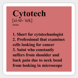 Cytotech Funny Definition Laboratory Cytotechnologist. light background Sticker
